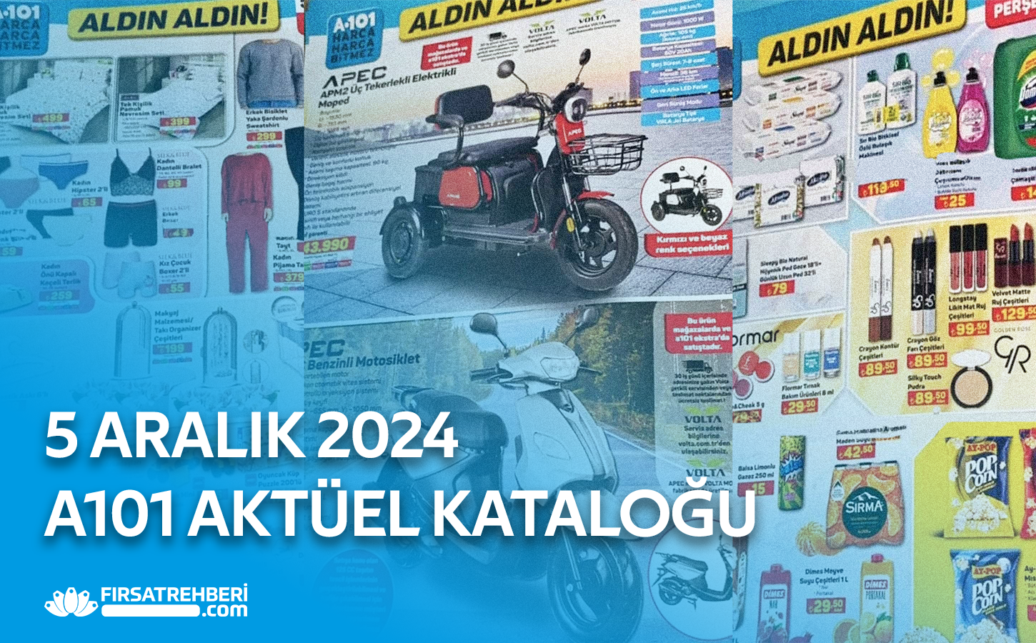 5 Aralık 2024 A101 AKTÜEL KATALOĞU