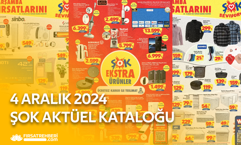 4 Aralık ŞOK Aktüel Kataloğu 2024: Fırsat Ürün İndirimleri